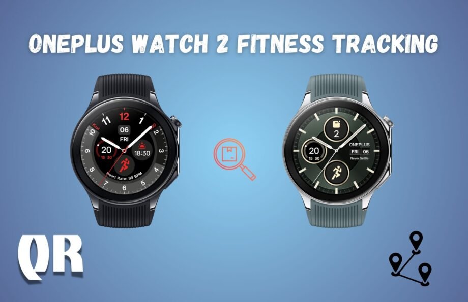 OnePlus Watch 2 Fitness Tracking Your Ultimate Workout Companion