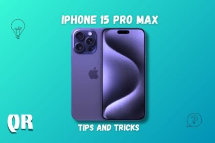 iPhone 15 Pro Max Tips and Tricks - Maximize Your Experience